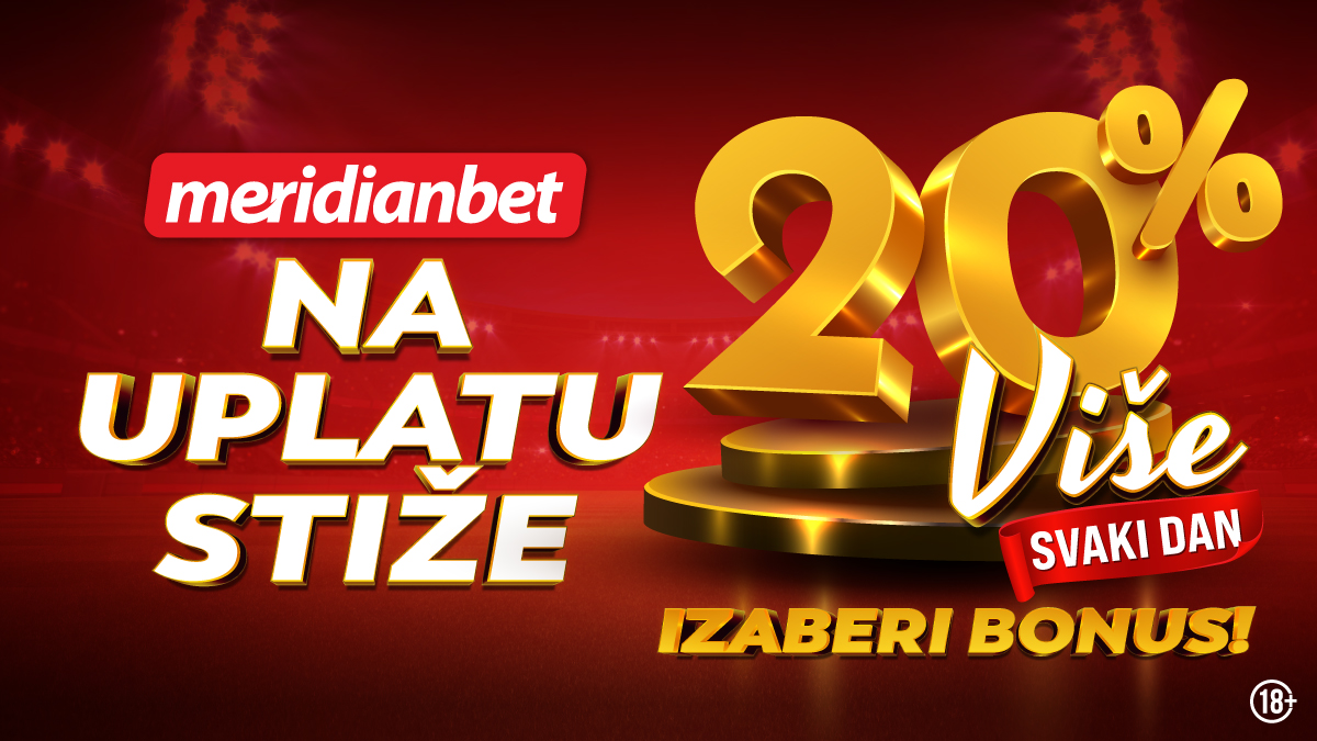 Meridian dodaje 20% na uplatu: Biraj sport ili kazino bonus